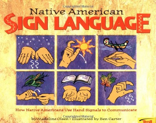 Beispielbild fr Native American Sign Language zum Verkauf von Reliant Bookstore