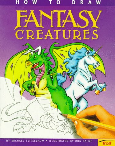 Imagen de archivo de How to Draw Fantasy Creatures a la venta por Wonder Book