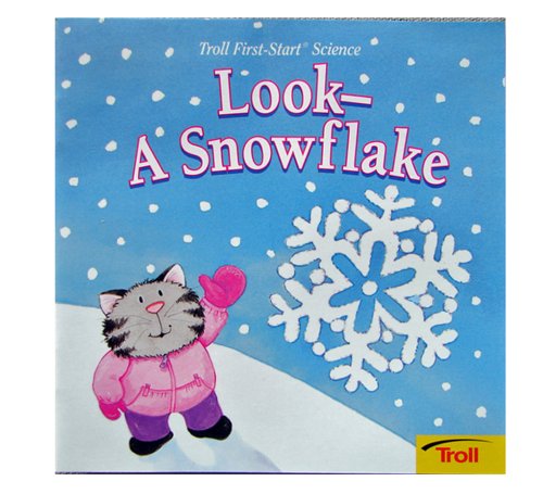 Beispielbild fr Look- A Snowflake (First-Start Science) zum Verkauf von Wonder Book