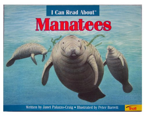 Stock image for Manatees (I Can Read About) for sale by Your Online Bookstore
