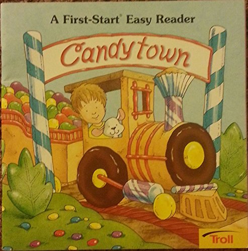 9780816749140: Candytown (First Start Easy Reader)