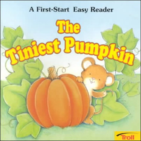 Beispielbild fr The Tiniest Pumpkin (First-Start Easy Readers) zum Verkauf von Wonder Book