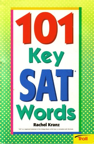 Imagen de archivo de 101 Key SAT Words a la venta por Wonder Book