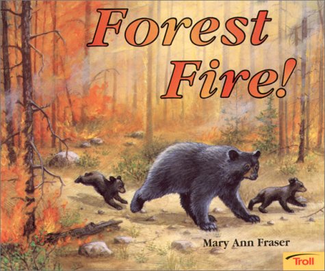 Imagen de archivo de Forest Fire! a la venta por Jenson Books Inc
