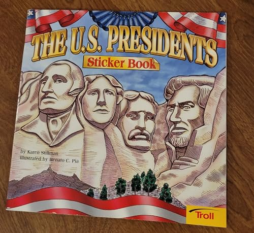 Stock image for The U. S. Presidents Sticker Book for sale by Better World Books