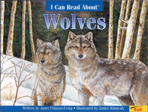 Beispielbild fr Wolves (I Can Read About) zum Verkauf von Wonder Book