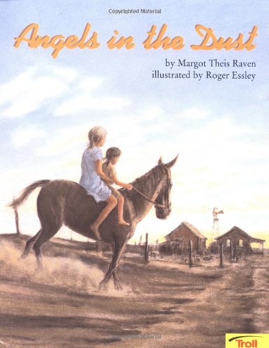 Beispielbild fr Angels in the Dust (International Reading Association Teacher's Choice Award) zum Verkauf von Wonder Book