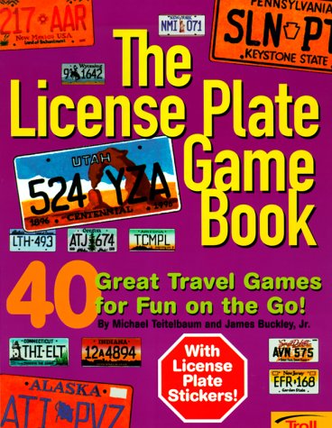 Stock image for The License Plate Game Book: 40 Great Travel Games for Fun on the for sale by Hawking Books