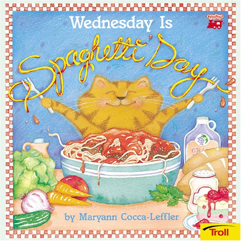 9780816763399: Wednesday Is Spaghetti Day