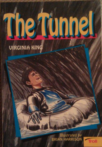 Stock image for The Tunnel for sale by GF Books, Inc.
