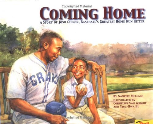 Beispielbild fr Coming Home : A Story of Josh Gibson, Baseball's Greatest Home Run Hitter zum Verkauf von Better World Books