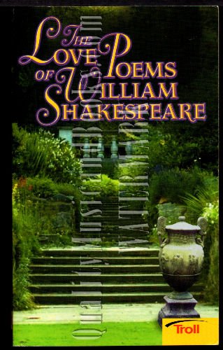 Stock image for The Love Poems of William Shakespeare for sale by Better World Books