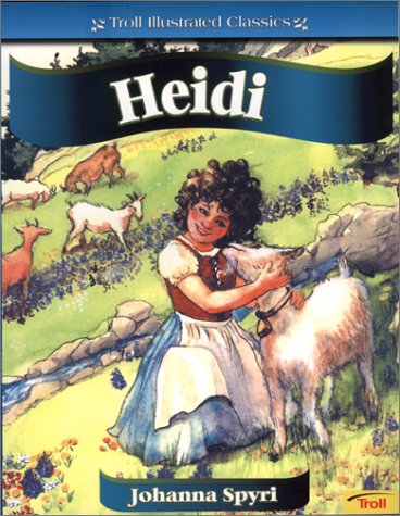 Beispielbild fr Heidi (Troll Illustrated Classics) zum Verkauf von BooksRun