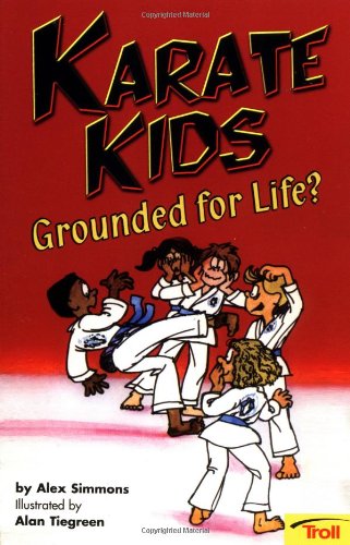 Beispielbild fr Karate Kids Grounded For Life? (Karate Kids, Book 2) zum Verkauf von -OnTimeBooks-