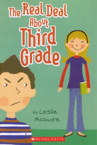 Stock image for The Real Deal About Third Grade for sale by Hawking Books
