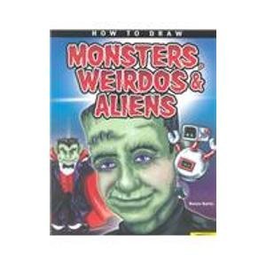 Stock image for How to Draw Monsters: Weirdos & Aliens for sale by Wonder Book