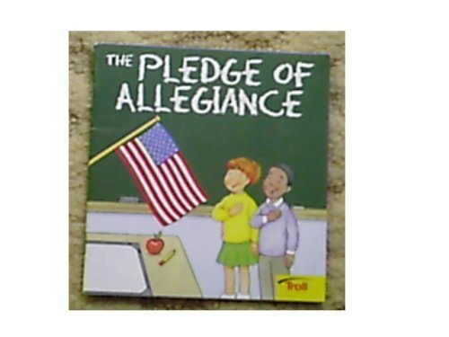 Beispielbild fr The Pledge Of Allegiance zum Verkauf von Wonder Book