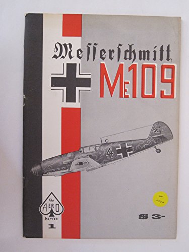 Beispielbild fr Messerschmitt Me109 - Aero Series 1 zum Verkauf von Mainly Books