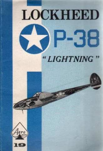 Beispielbild fr Lockheed P-38 Lightning - Aero Series 19 zum Verkauf von KULTURAs books