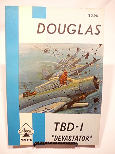 Stock image for Douglas TBD-1 Devastator for sale by Always Superior Books