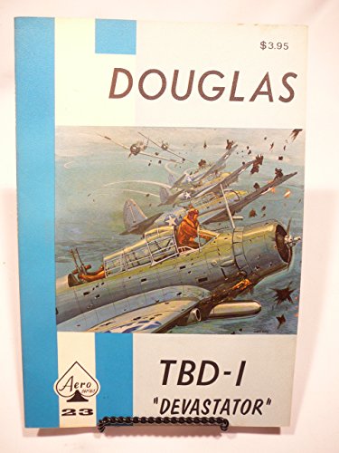 Douglas TBD-1 Devastator. Aero #23.