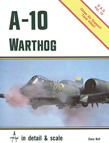 Beispielbild fr A-10 Warthog in detail & scale - D&S Vol. 19 zum Verkauf von medimops