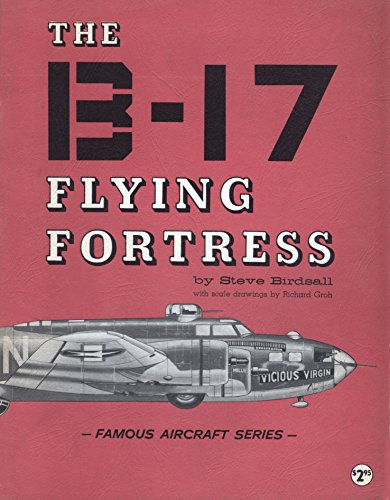 Imagen de archivo de The B-17 Flying Fortress a la venta por ThriftBooks-Atlanta