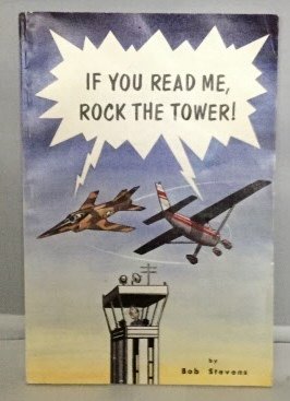 Beispielbild fr If You Read Me, Rock the Tower! zum Verkauf von HPB-Ruby