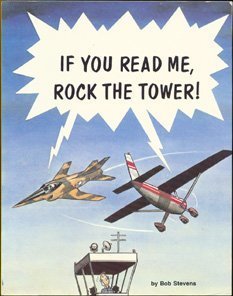 Stock image for If You Read Me, Rock the Tower! for sale by Front Cover Books