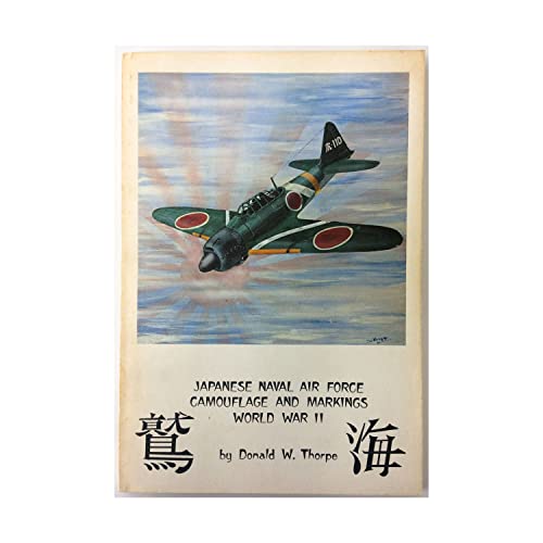 Beispielbild fr Japanese Naval Air Force Camouflage and Markings, World War II zum Verkauf von ThriftBooks-Atlanta