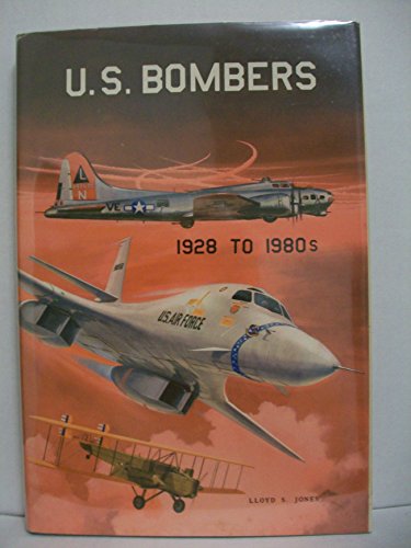 9780816891283: U.S. Bombers, 1928 to 1980s