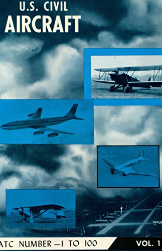 Beispielbild fr U.S.Civil Aircraft, vol 1 zum Verkauf von Powell's Bookstores Chicago, ABAA