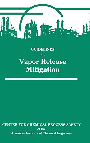 9780816904013: Guidelines for Vapor Release Mitigation