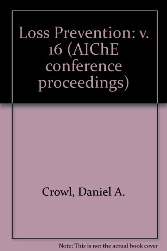 Lps 1992: Proceedings of the 26th Annual Loss Prevention Symposium (LOSS PREVENTION SYMPOSIUM (LPS)) (9780816905713) by Crowl, Daniel A.; Arendt, J. Steven; Gibson, Thomas O.; Louvar, Joseph F.