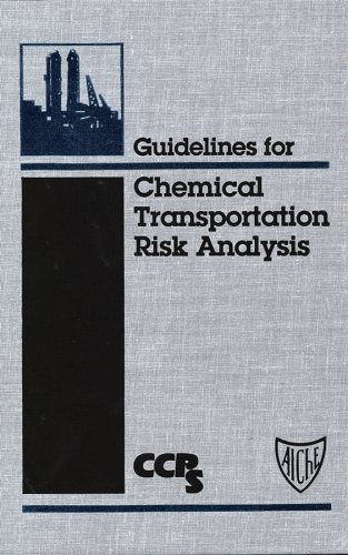 Stock image for Guidelines for Chemical Transportation Risk Analysis for sale by HPB-Red