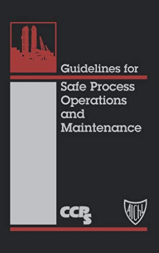 Imagen de archivo de Guidelines for Safe Process Operations and Maintenance a la venta por ThriftBooks-Dallas