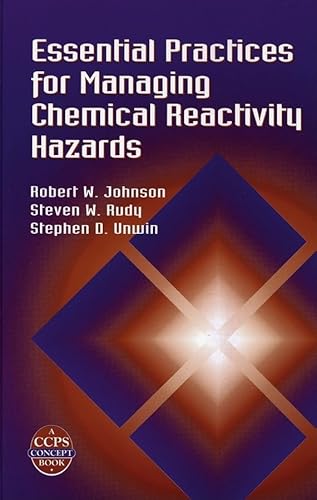 Stock image for Essential Practices for Managing Chemical Reactivity Hazards for sale by HPB-Red