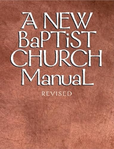 New Baptist Church Manual (9780817001179) by Judson Press