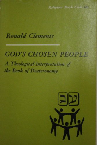 Beispielbild fr God's chosen people;: A theological interpretation of the book of Deuteronomy zum Verkauf von ThriftBooks-Dallas