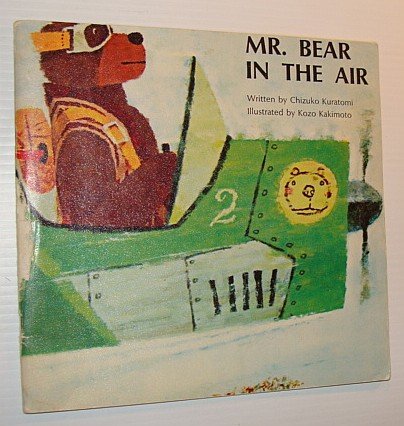 Stock image for Mr. Bear in the Air for sale by ThriftBooks-Atlanta