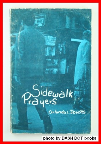 Sidewalk Prayers (9780817004897) by Tibbetts, Orlando L