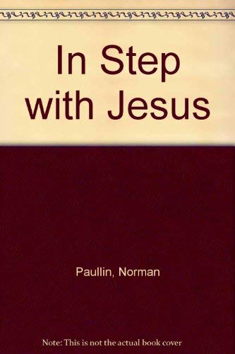 Imagen de archivo de In Step with Jesus a la venta por Better World Books