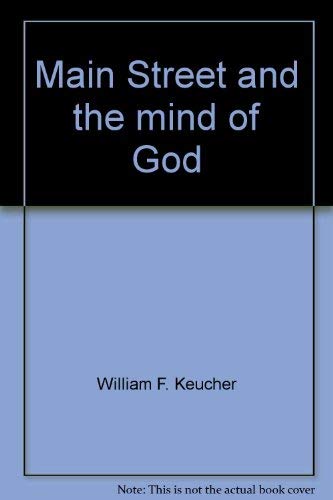 Main Street and the mind of God (9780817006396) by [???]