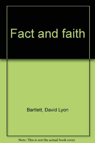 Imagen de archivo de Fact and Faith a la venta por Better World Books: West