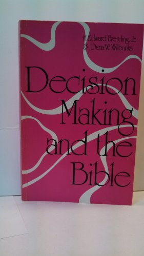 Beispielbild fr Decision making and the Bible zum Verkauf von Wonder Book