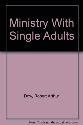 Imagen de archivo de Ministry With Single Adults a la venta por Wonder Book