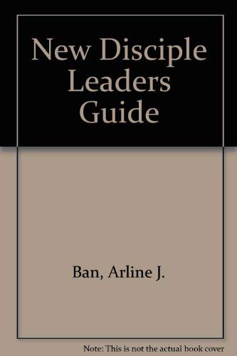 9780817007065: New Disciple Leaders Guide