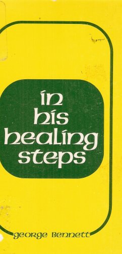 9780817007485: Title: In His healing steps