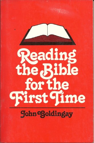 Reading the Bible for the first time (9780817008437) by Goldingay, John