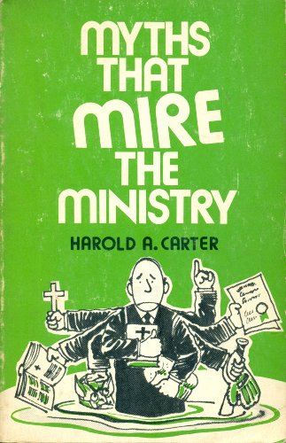 Imagen de archivo de Myths that mire the ministry a la venta por SecondSale